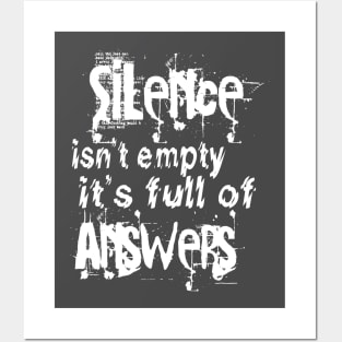 Silence is empty t-shirt Posters and Art